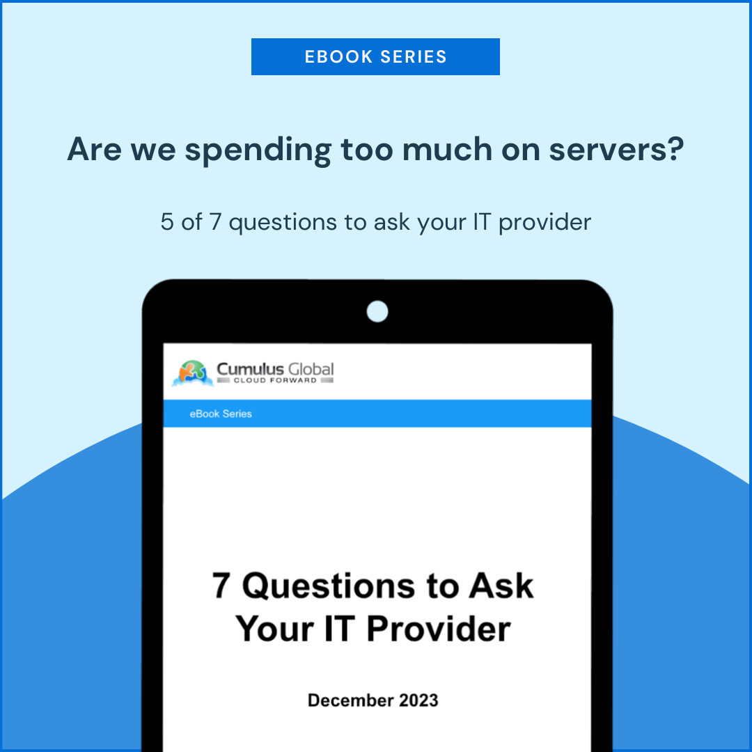 5 Of 7 Questions To Ask Your It Provider Cumulus Global 